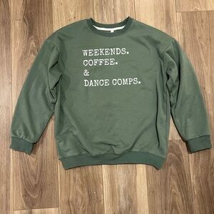 Dance Mom Sweatshirt